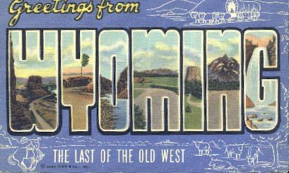 Üdvözlet, Wyoming Képeslap